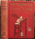 CHRONICLES OF FAIRY LAND - Hume, 1911 SCARCE ILLUSTRATED FAIRYTALES ELVES GNOMES