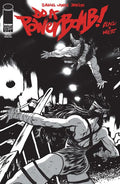 DO A POWERBOMB BLACK AND WHITE #1 2ND PTG OF 3 CVR A