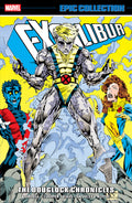 EXCALIBUR EPIC COLLECTION THE DOUGLOCK CHRONICLES TP