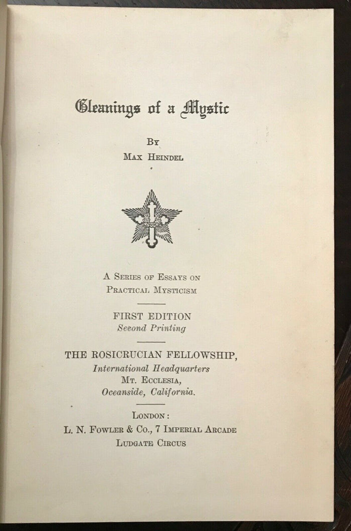 GLEANINGS OF A MYSTIC - Heindel, 1st 1922 - MYSTICISM SOUL ROSICRUCIAN MAGIC