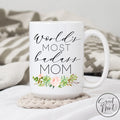 Worlds Most Badass Mom Mug